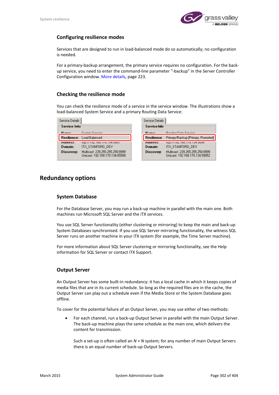 Configuring resilience modes, Checking the resilience mode, Redundancy options | System database, Output server | Grass Valley iTX System v.2.6 User Manual | Page 302 / 404