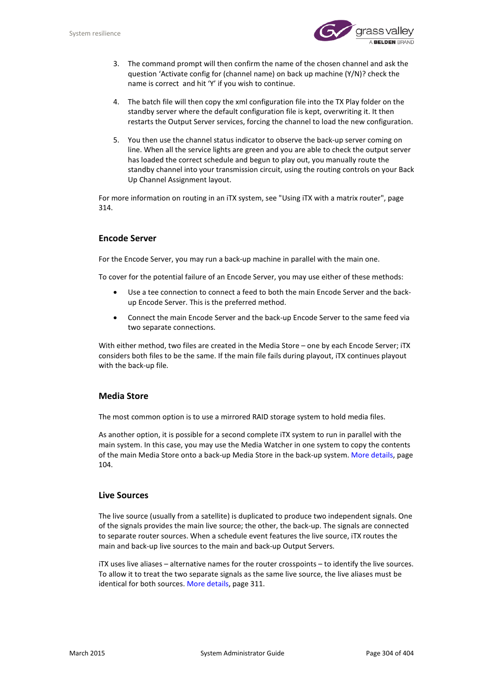 Encode server, Media store, Live sources | Grass Valley iTX System v.2.6 User Manual | Page 304 / 404