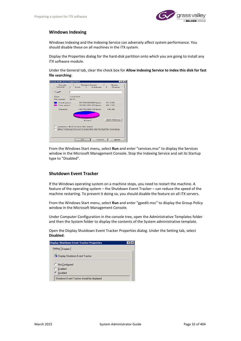 Windows indexing, Shutdown event tracker | Grass Valley iTX System v.2.6 User Manual | Page 32 / 404