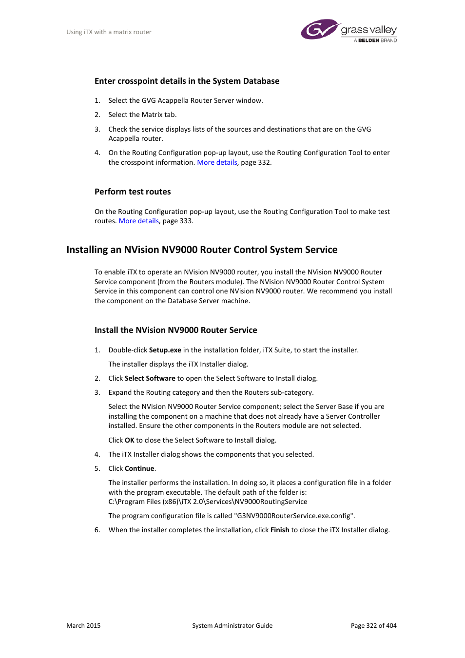 Enter crosspoint details in the system database, Perform test routes, Install the nvision nv9000 router service | Grass Valley iTX System v.2.6 User Manual | Page 322 / 404