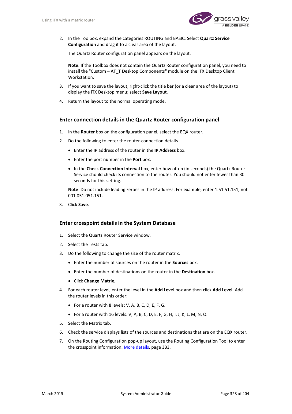 Enter crosspoint details in the system database | Grass Valley iTX System v.2.6 User Manual | Page 328 / 404
