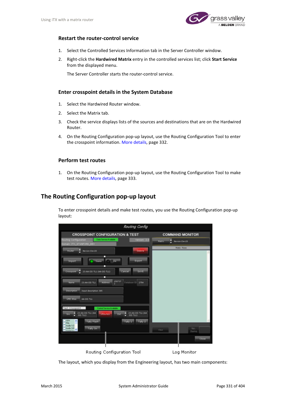 Restart the router-control service, Enter crosspoint details in the system database, Perform test routes | The routing configuration pop-up layout | Grass Valley iTX System v.2.6 User Manual | Page 331 / 404