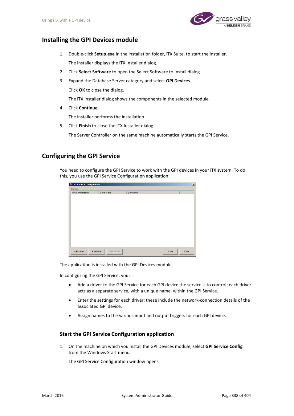 Installing the gpi devices module, Configuring the gpi service, Start the gpi service configuration application | Grass Valley iTX System v.2.6 User Manual | Page 338 / 404