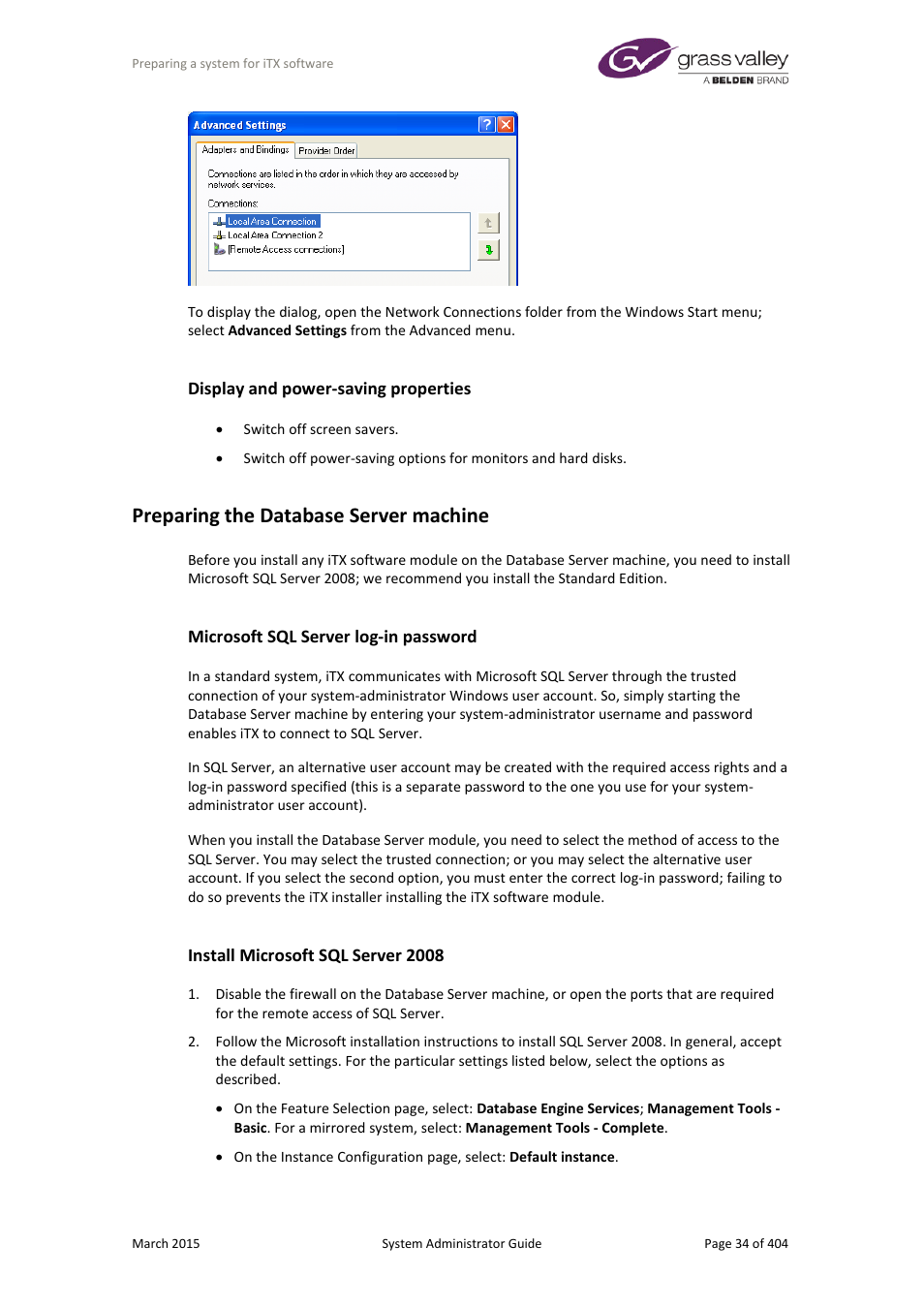 Display and power-saving properties, Preparing the database server machine, Microsoft sql server log-in password | Install microsoft sql server 2008 | Grass Valley iTX System v.2.6 User Manual | Page 34 / 404