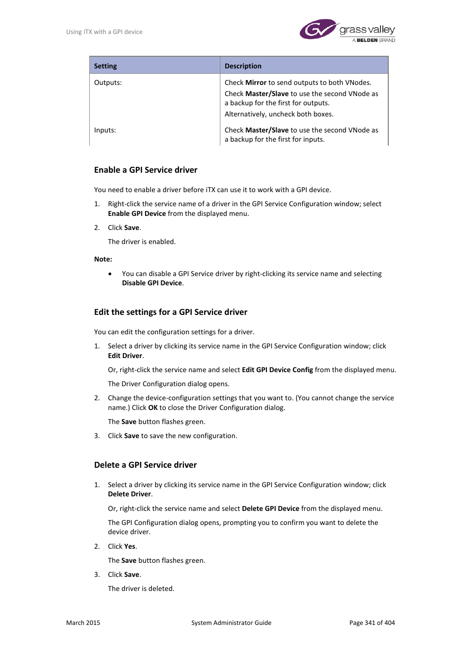 Enable a gpi service driver, Edit the settings for a gpi service driver, Delete a gpi service driver | More details, E 341 | Grass Valley iTX System v.2.6 User Manual | Page 341 / 404