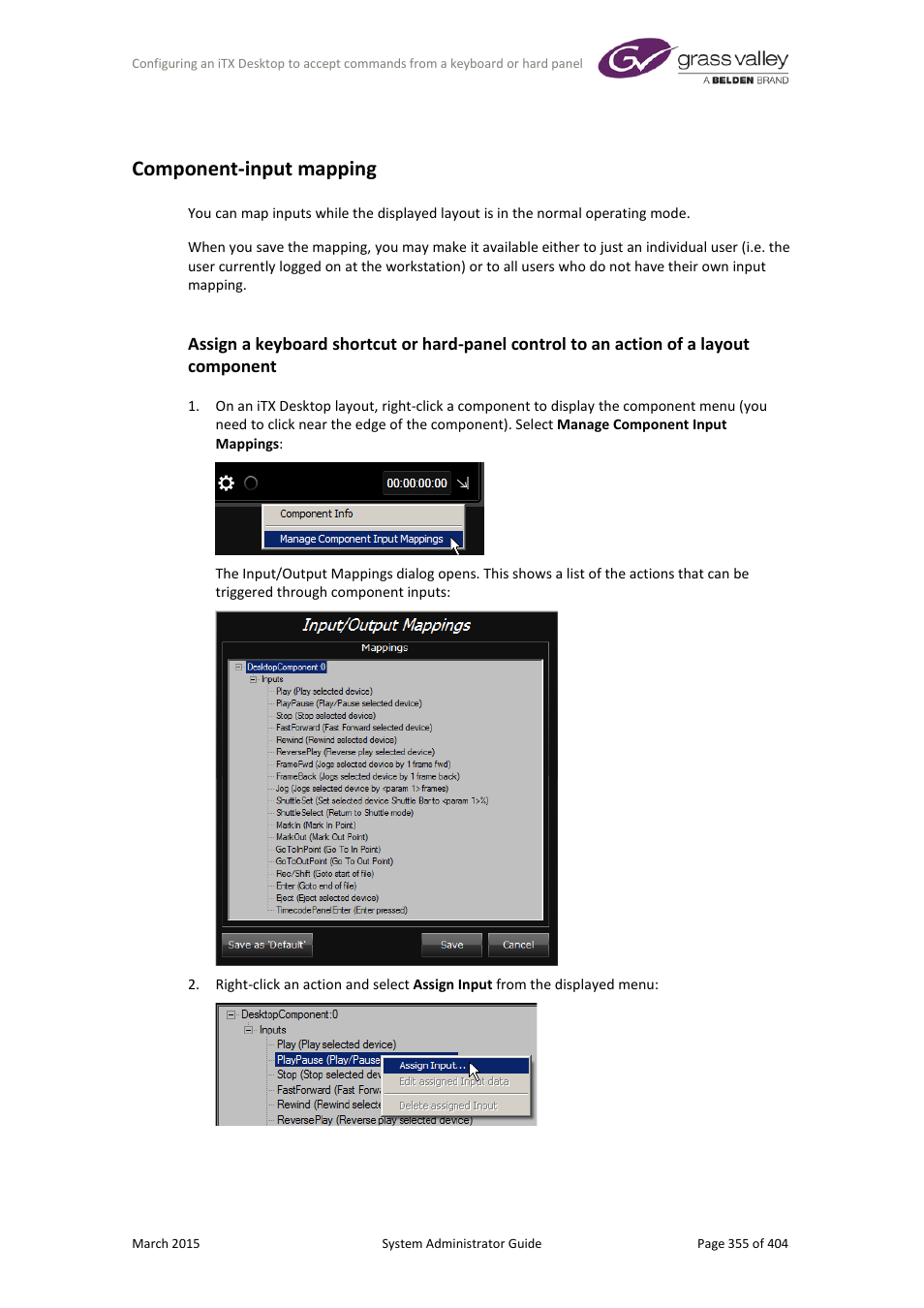 Component-input mapping | Grass Valley iTX System v.2.6 User Manual | Page 355 / 404