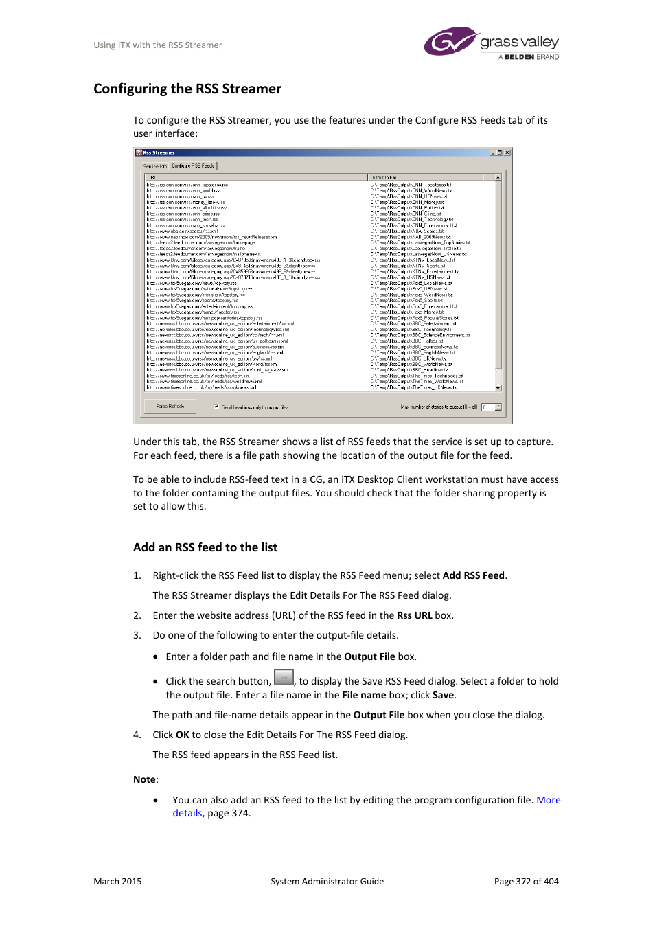 Configuring the rss streamer, Add an rss feed to the list | Grass Valley iTX System v.2.6 User Manual | Page 372 / 404