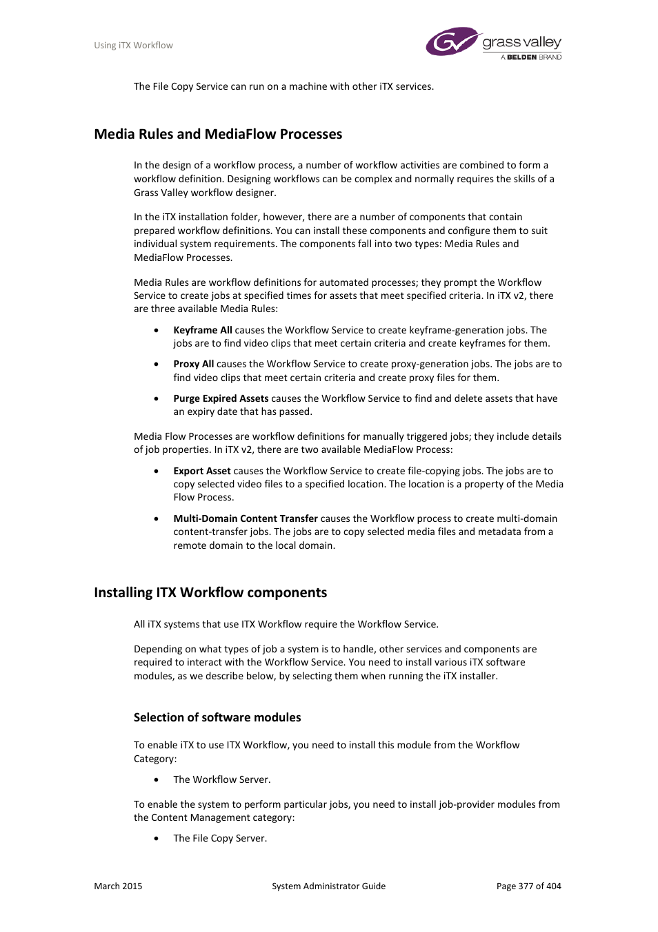 Media rules and mediaflow processes, Installing itx workflow components, Selection of software modules | Grass Valley iTX System v.2.6 User Manual | Page 377 / 404
