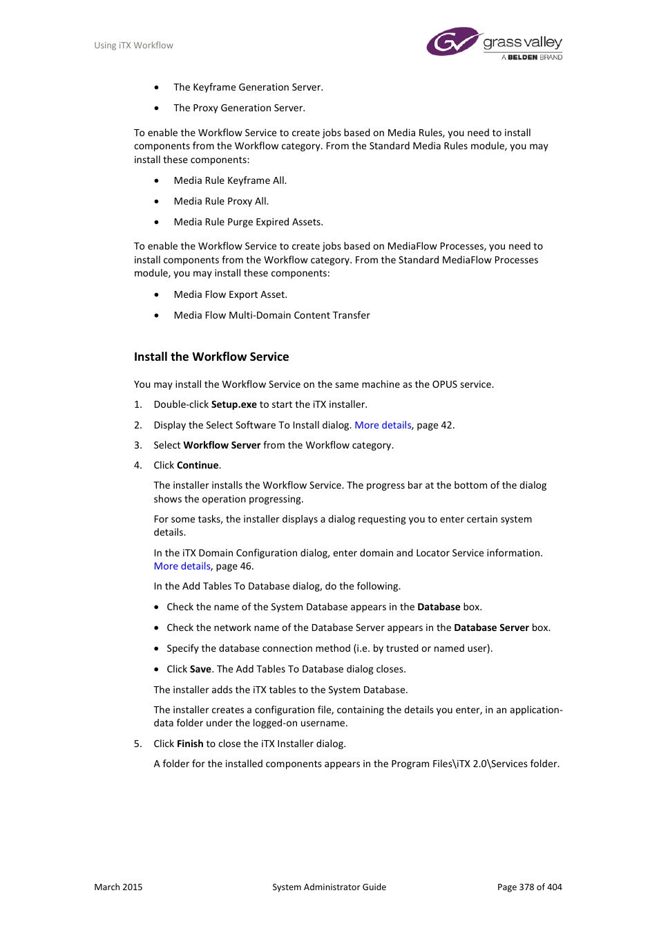 Install the workflow service | Grass Valley iTX System v.2.6 User Manual | Page 378 / 404