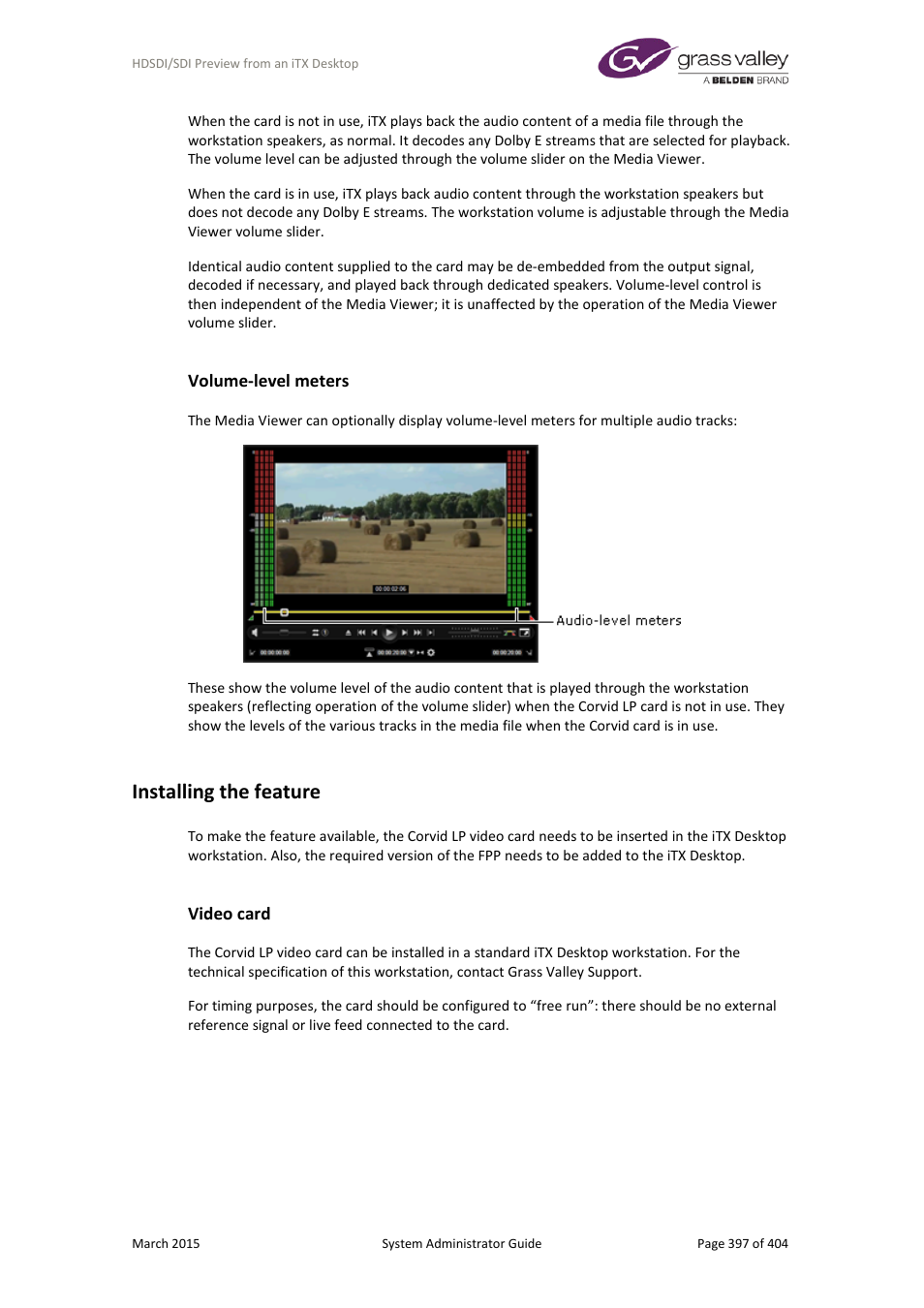 Volume-level meters, Installing the feature, Video card | Grass Valley iTX System v.2.6 User Manual | Page 397 / 404