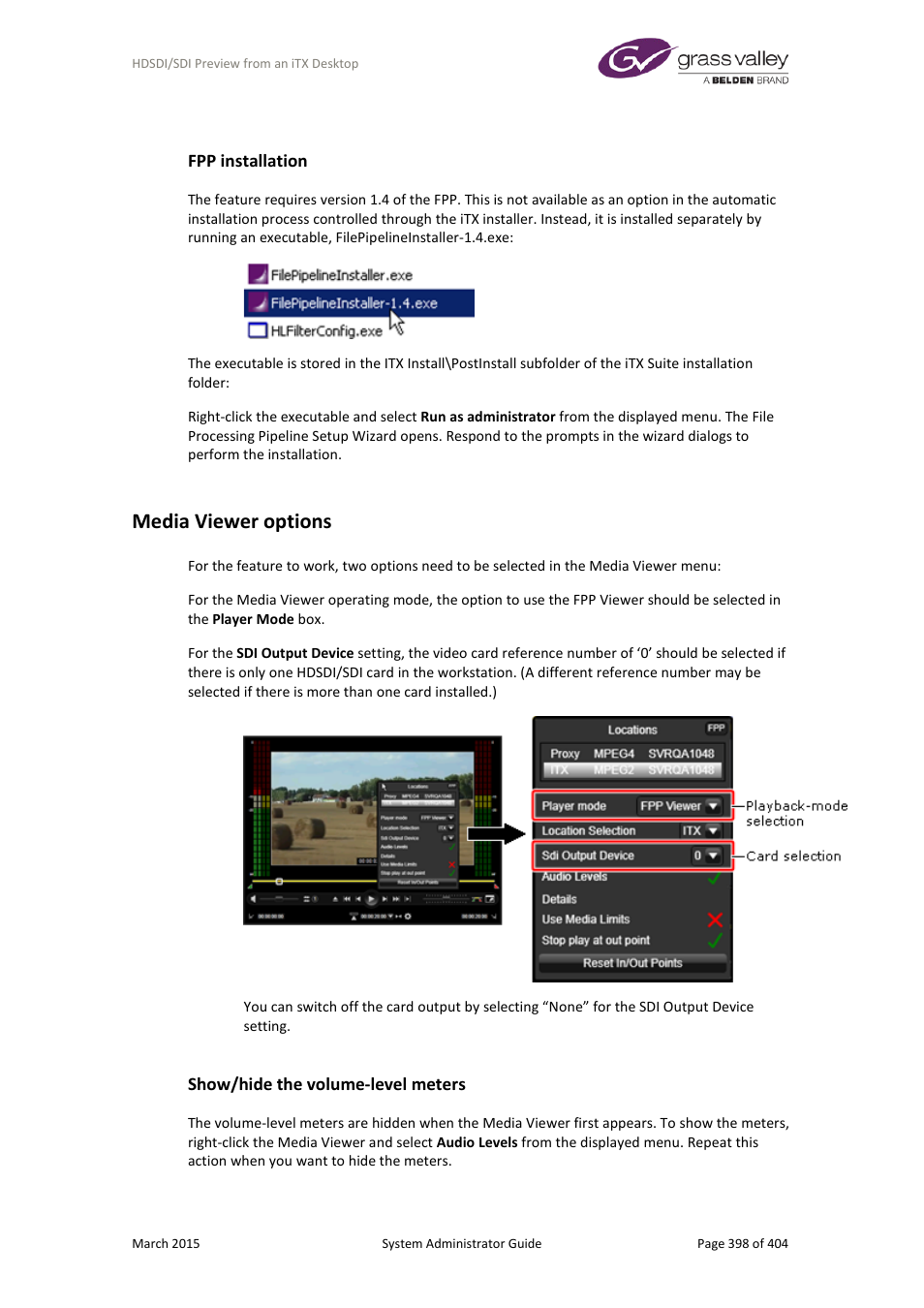 Fpp installation, Media viewer options, Show/hide the volume-level meters | Grass Valley iTX System v.2.6 User Manual | Page 398 / 404