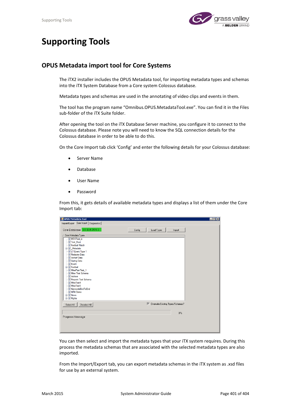 Supporting tools, Opus metadata import tool for core systems | Grass Valley iTX System v.2.6 User Manual | Page 401 / 404