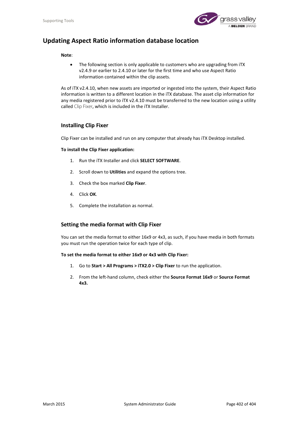Installing clip fixer, Setting the media format with clip fixer | Grass Valley iTX System v.2.6 User Manual | Page 402 / 404