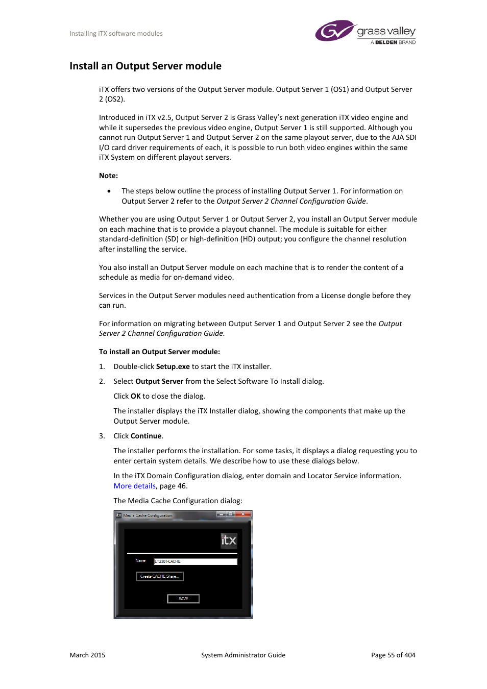 Install an output server module | Grass Valley iTX System v.2.6 User Manual | Page 55 / 404