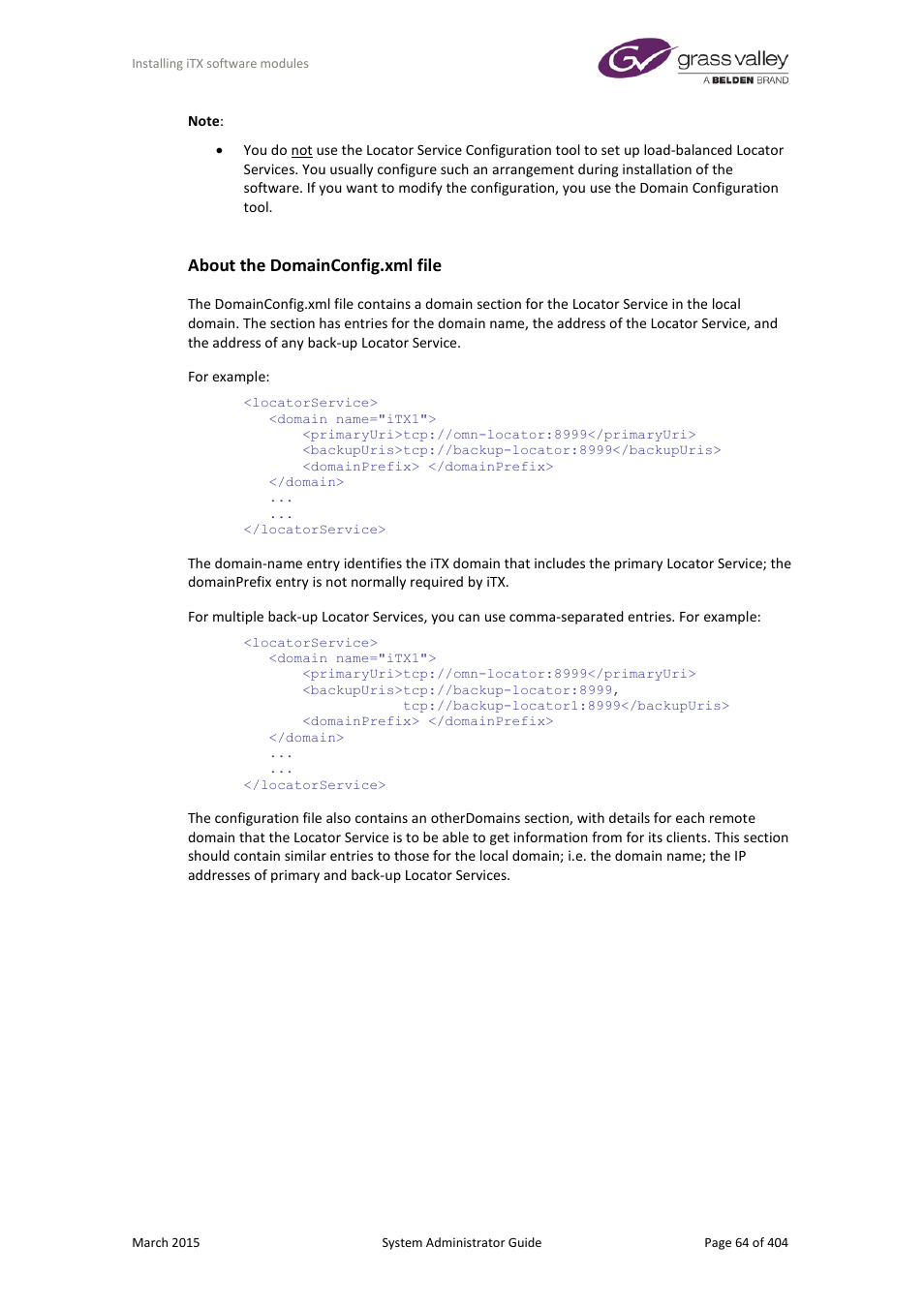 About the domainconfig.xml file | Grass Valley iTX System v.2.6 User Manual | Page 64 / 404