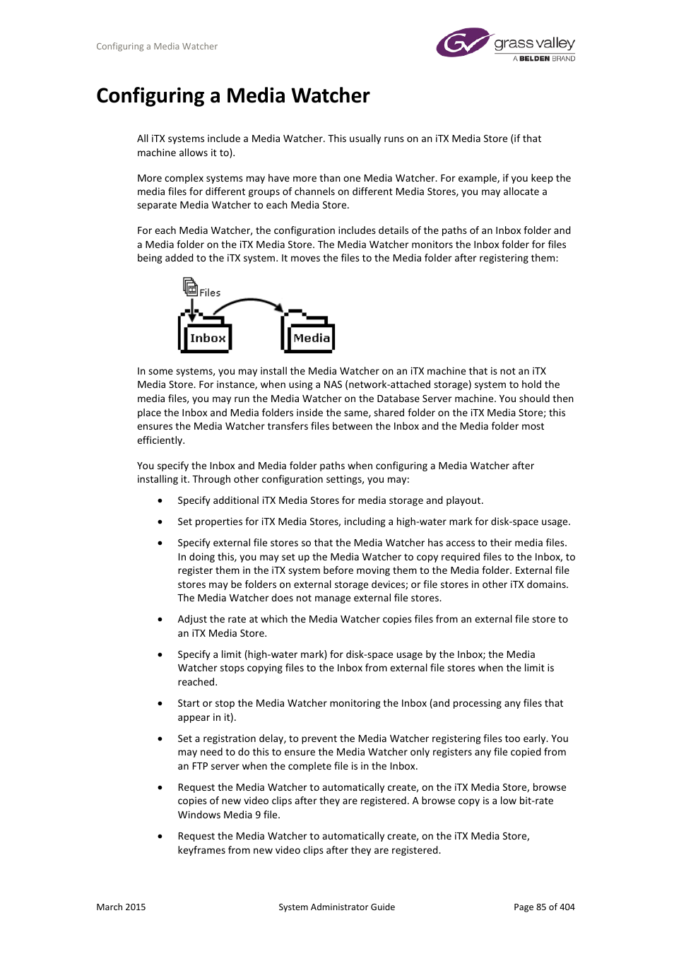 Configuring a media watcher, More details, E 85 | Grass Valley iTX System v.2.6 User Manual | Page 85 / 404