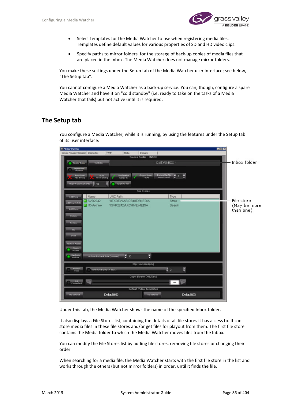 The setup tab | Grass Valley iTX System v.2.6 User Manual | Page 86 / 404