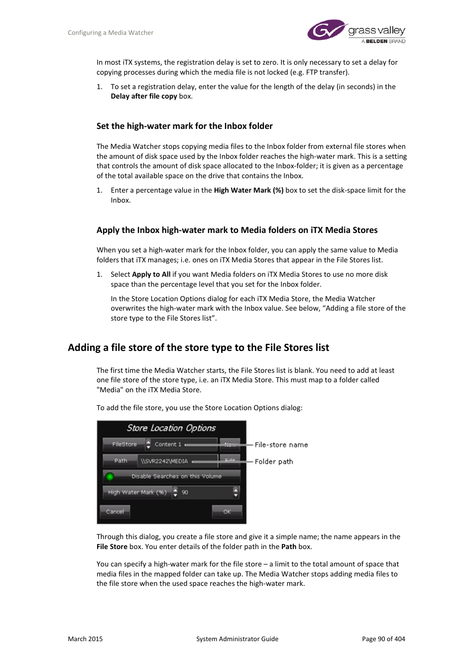 Set the high-water mark for the inbox folder | Grass Valley iTX System v.2.6 User Manual | Page 90 / 404