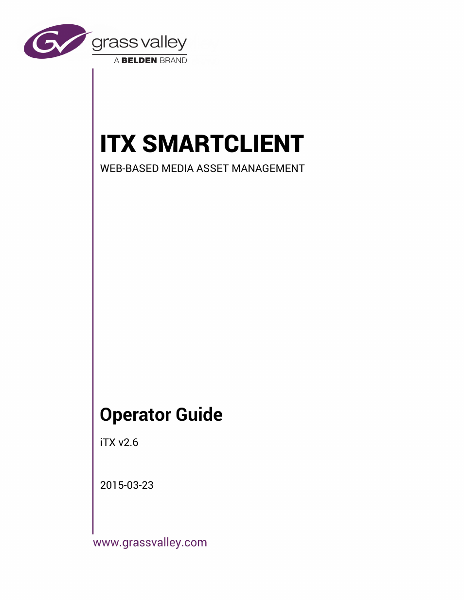 Grass Valley iTX SmartClient v.2.6 User Manual | 117 pages