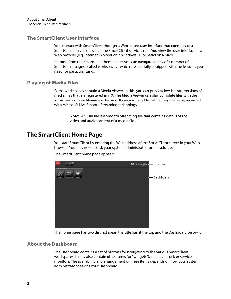 The smartclient user interface, Playing of media files, About the dashboard | The smartclient home page | Grass Valley iTX SmartClient v.2.6 User Manual | Page 10 / 117
