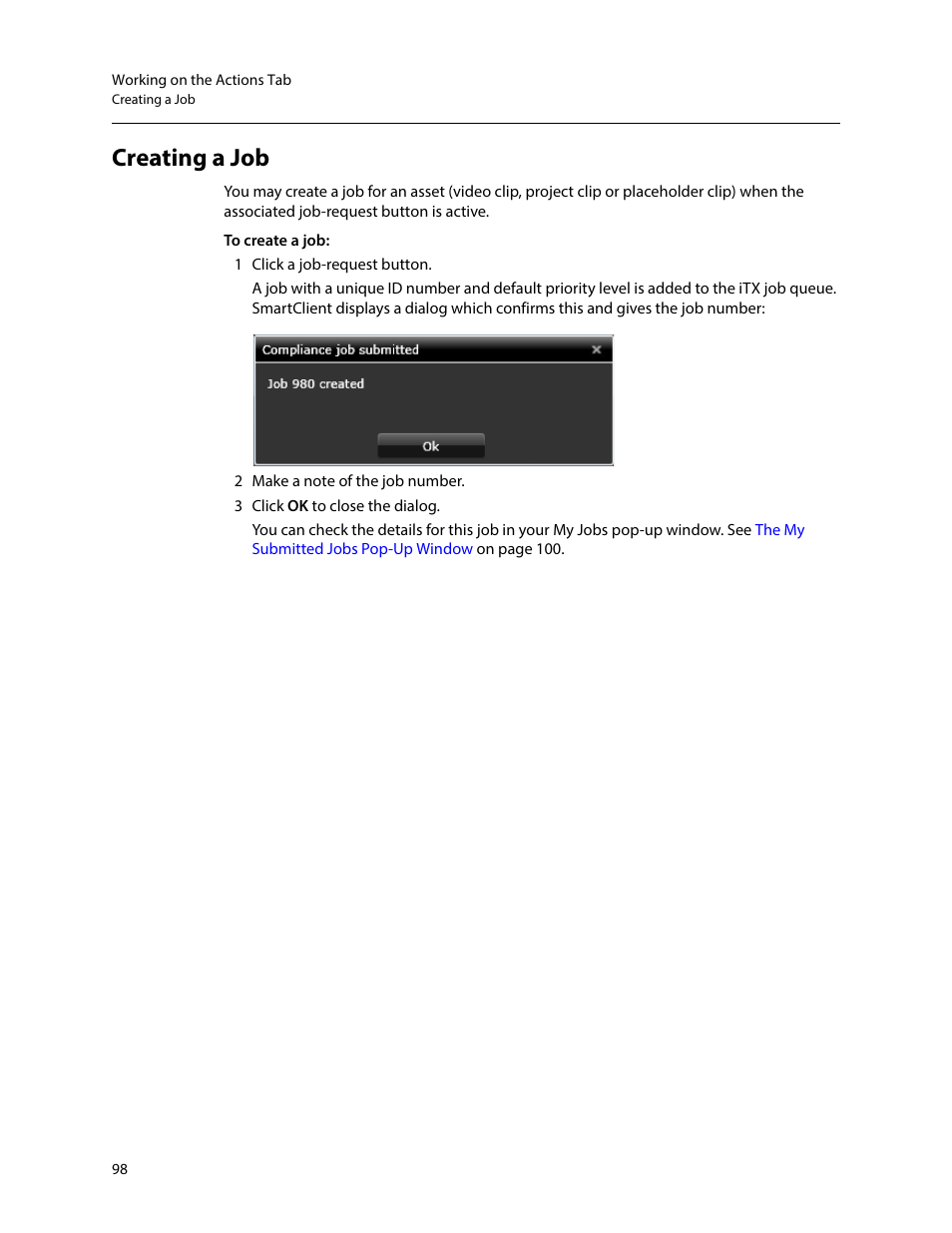 Creating a job | Grass Valley iTX SmartClient v.2.6 User Manual | Page 106 / 117