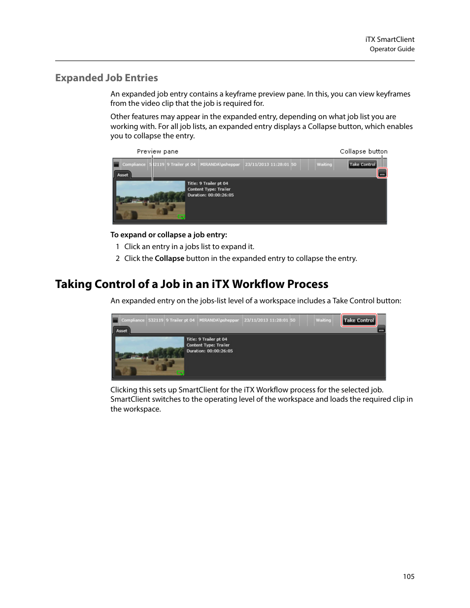 Expanded job entries, Taking control of a job in an itx workflow process | Grass Valley iTX SmartClient v.2.6 User Manual | Page 113 / 117
