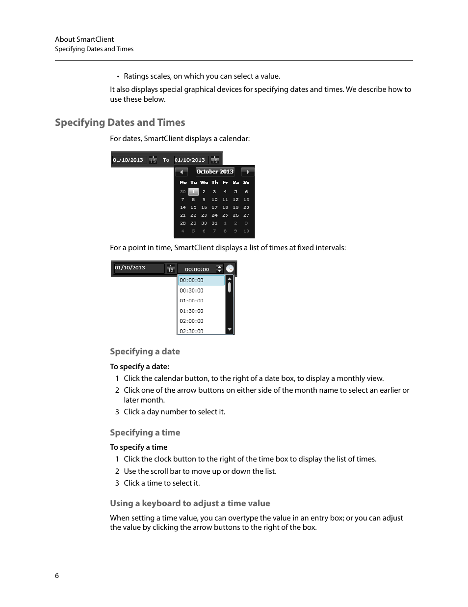Specifying dates and times, Specifying a date, Specifying a time | Using a keyboard to adjust a time value | Grass Valley iTX SmartClient v.2.6 User Manual | Page 14 / 117
