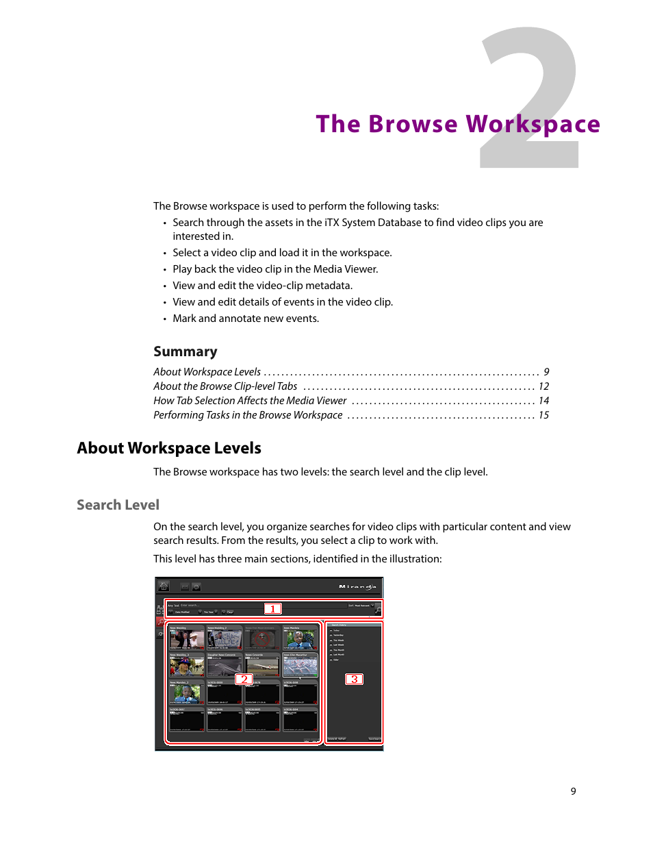 The browse workspace, About workspace levels, Search level | 2 the browse workspace | Grass Valley iTX SmartClient v.2.6 User Manual | Page 17 / 117