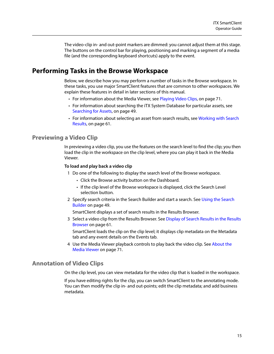 Performing tasks in the browse workspace, Previewing a video clip, Annotation of video clips | Previewing a video clip annotation of video clips | Grass Valley iTX SmartClient v.2.6 User Manual | Page 23 / 117