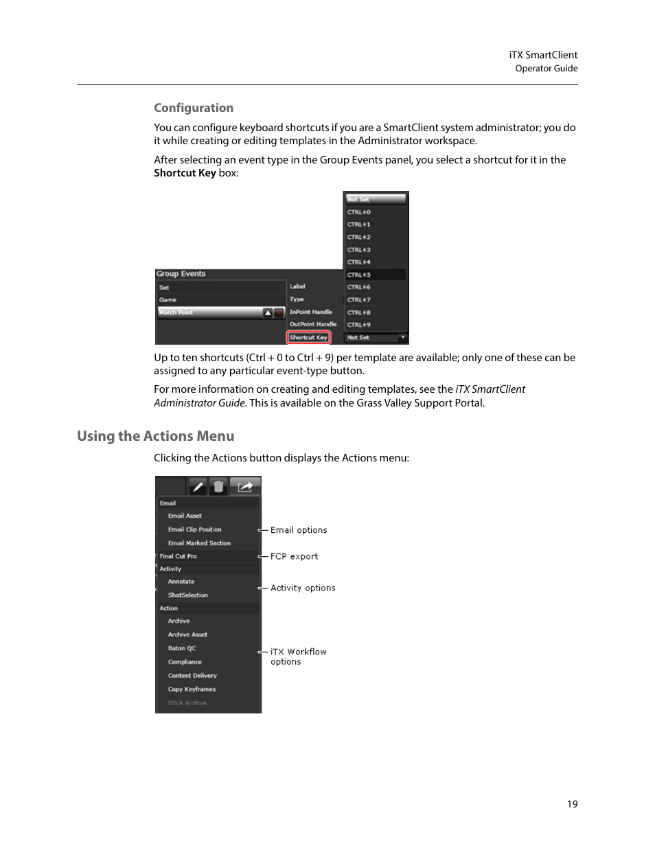 Configuration, Using the actions menu | Grass Valley iTX SmartClient v.2.6 User Manual | Page 27 / 117
