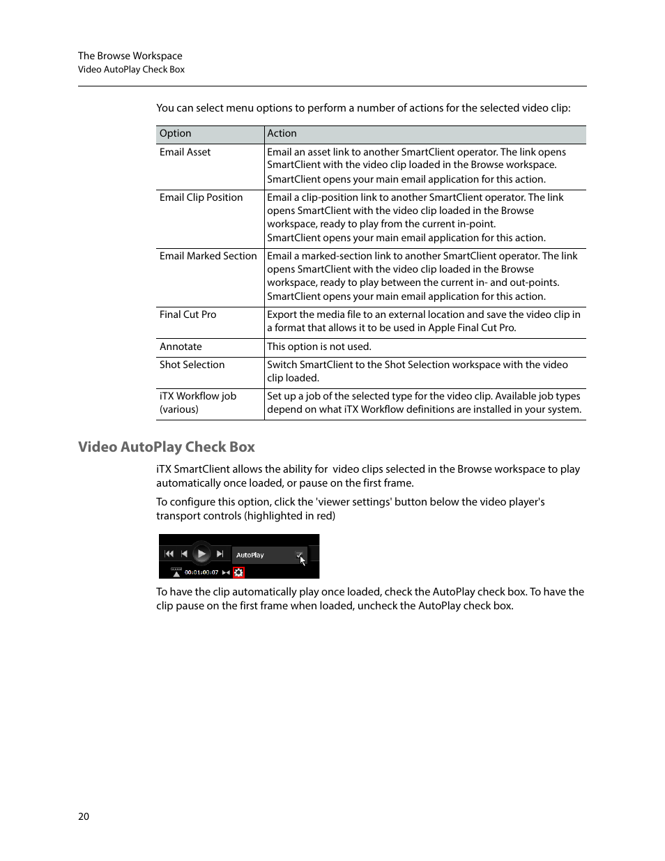 Video autoplay check box | Grass Valley iTX SmartClient v.2.6 User Manual | Page 28 / 117
