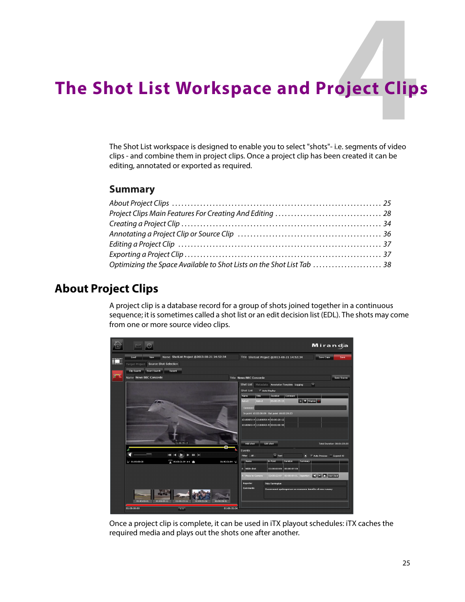 The shot list workspace and project clips, About project clips, 4 the shot list workspace and project clips | Grass Valley iTX SmartClient v.2.6 User Manual | Page 33 / 117