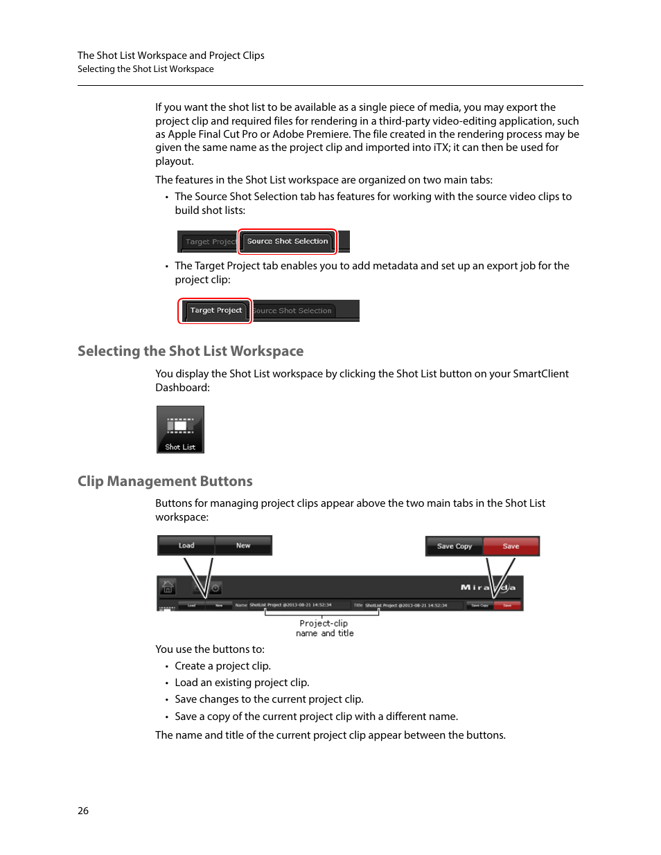 Selecting the shot list workspace, Clip management buttons | Grass Valley iTX SmartClient v.2.6 User Manual | Page 34 / 117