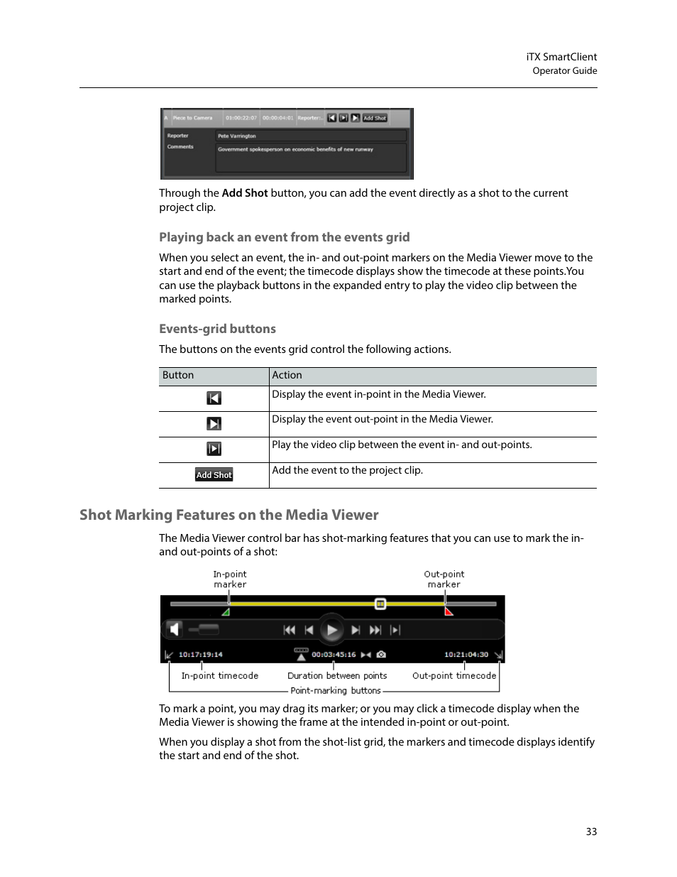 Playing back an event from the events grid, Events-grid buttons, Shot marking features on the media viewer | Grass Valley iTX SmartClient v.2.6 User Manual | Page 41 / 117