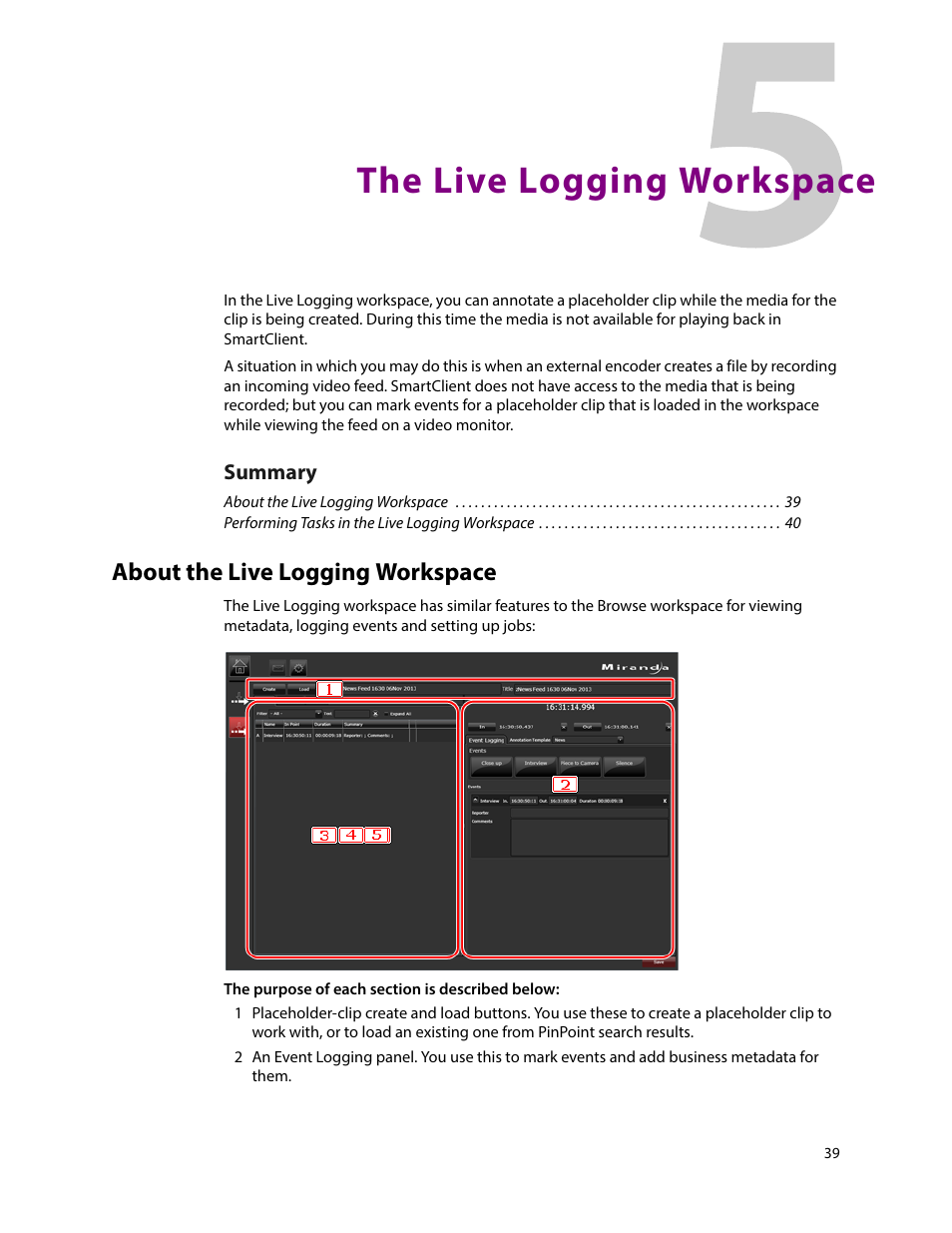 The live logging workspace, About the live logging workspace, 5 the live logging workspace | Grass Valley iTX SmartClient v.2.6 User Manual | Page 47 / 117