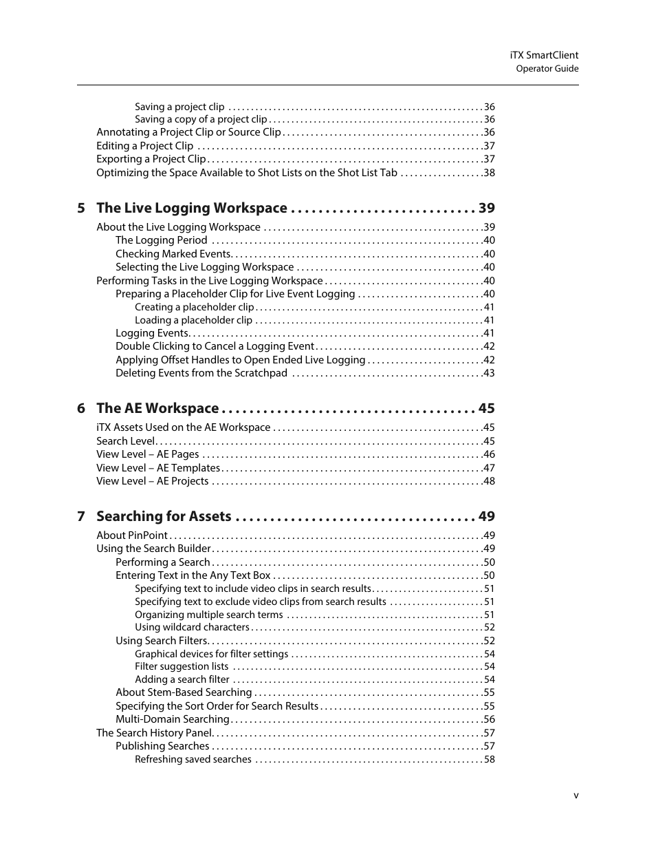 5 the live logging workspace, 6 the ae workspace, 7 searching for assets | Grass Valley iTX SmartClient v.2.6 User Manual | Page 5 / 117