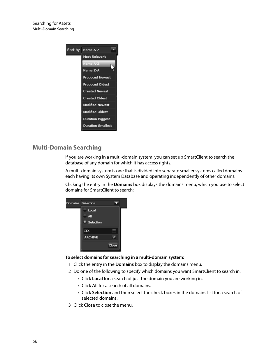Multi-domain searching | Grass Valley iTX SmartClient v.2.6 User Manual | Page 64 / 117