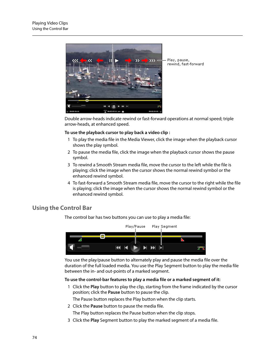 Using the control bar | Grass Valley iTX SmartClient v.2.6 User Manual | Page 82 / 117