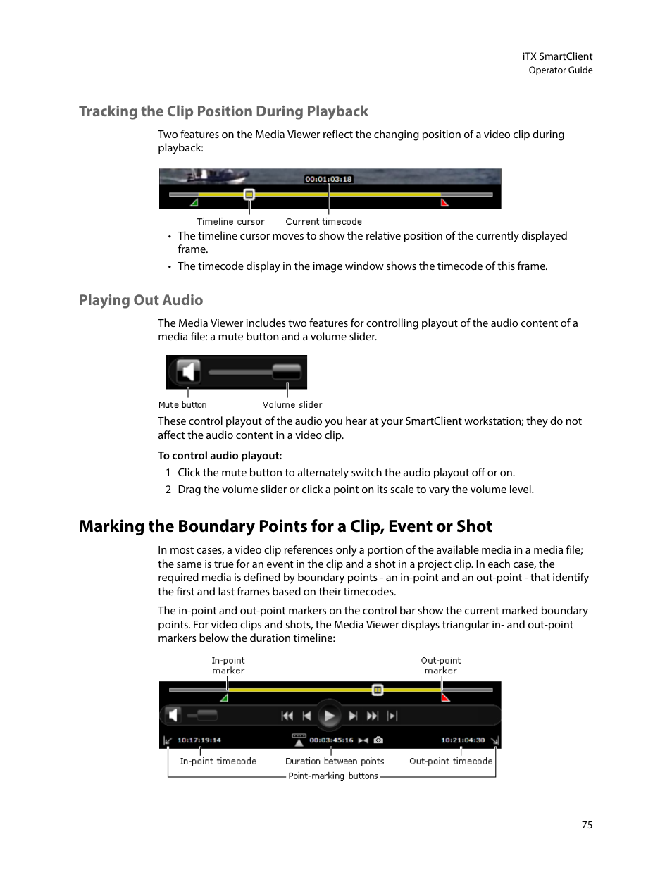 Tracking the clip position during playback, Playing out audio | Grass Valley iTX SmartClient v.2.6 User Manual | Page 83 / 117