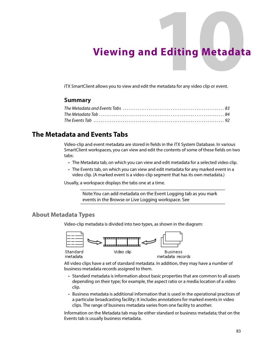 Viewing and editing metadata, The metadata and events tabs, About metadata types | 10 viewing and editing metadata, Viewing and editing, Metadata, Summary | Grass Valley iTX SmartClient v.2.6 User Manual | Page 91 / 117