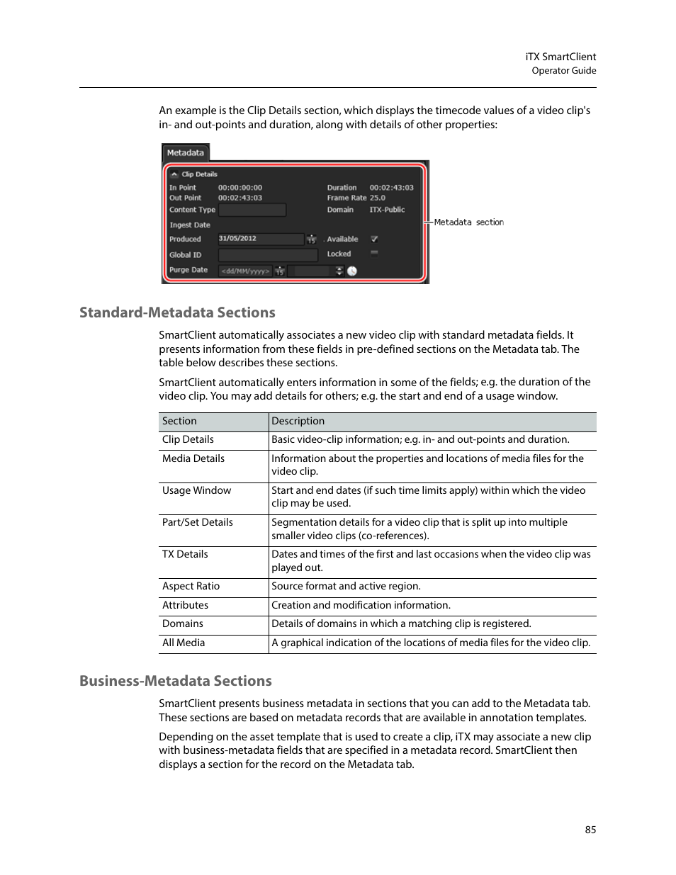 Standard-metadata sections, Business-metadata sections | Grass Valley iTX SmartClient v.2.6 User Manual | Page 93 / 117