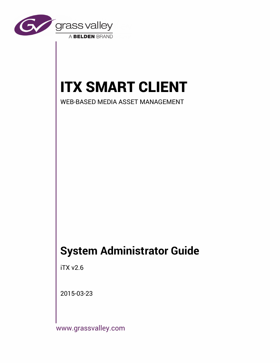 Grass Valley iTX SmartClient v.2.6 System Administrator Guide User Manual | 45 pages