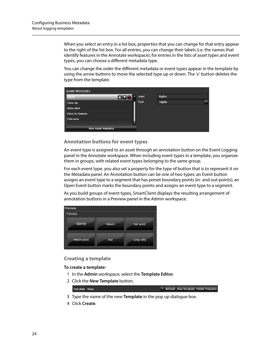 Annotation buttons for event types, Creating a template | Grass Valley iTX SmartClient v.2.6 System Administrator Guide User Manual | Page 28 / 45
