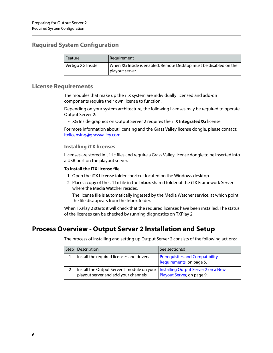 Required system configuration, License requirements, Installing itx licenses | Required system configuration license requirements | Grass Valley iTX Output Server 2 v.2.5 User Manual | Page 10 / 39