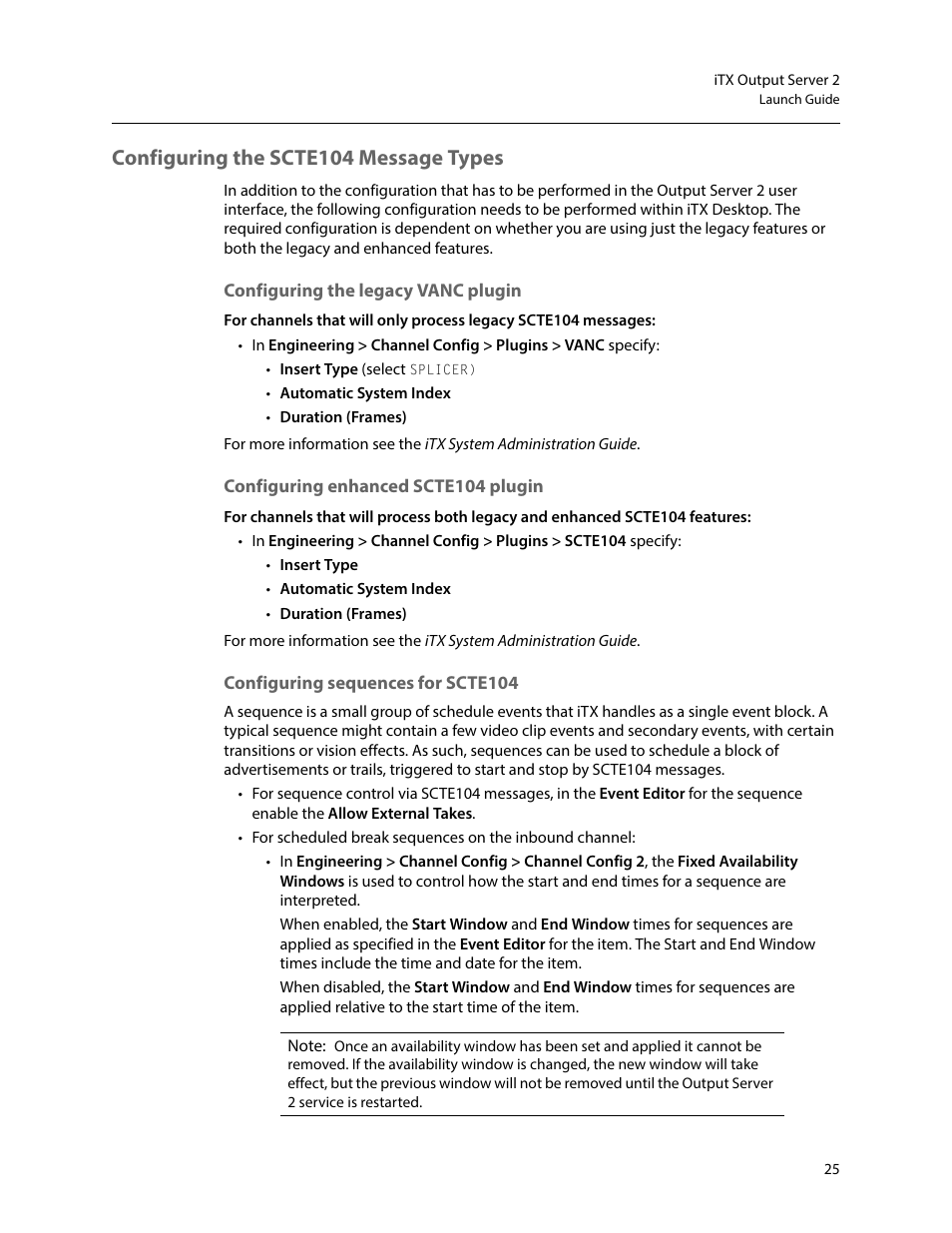 Configuring the scte104 message types, Configuring the legacy vanc plugin, Configuring enhanced scte104 plugin | Configuring sequences for scte104 | Grass Valley iTX Output Server 2 v.2.5 User Manual | Page 29 / 39