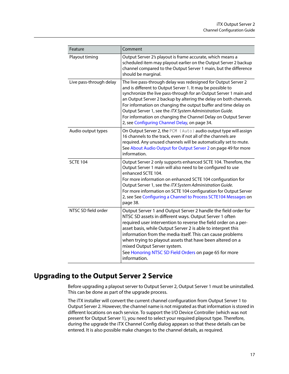 Upgrading to the output server 2 service | Grass Valley iTX Output Server 2 v.2.6 User Manual | Page 23 / 75