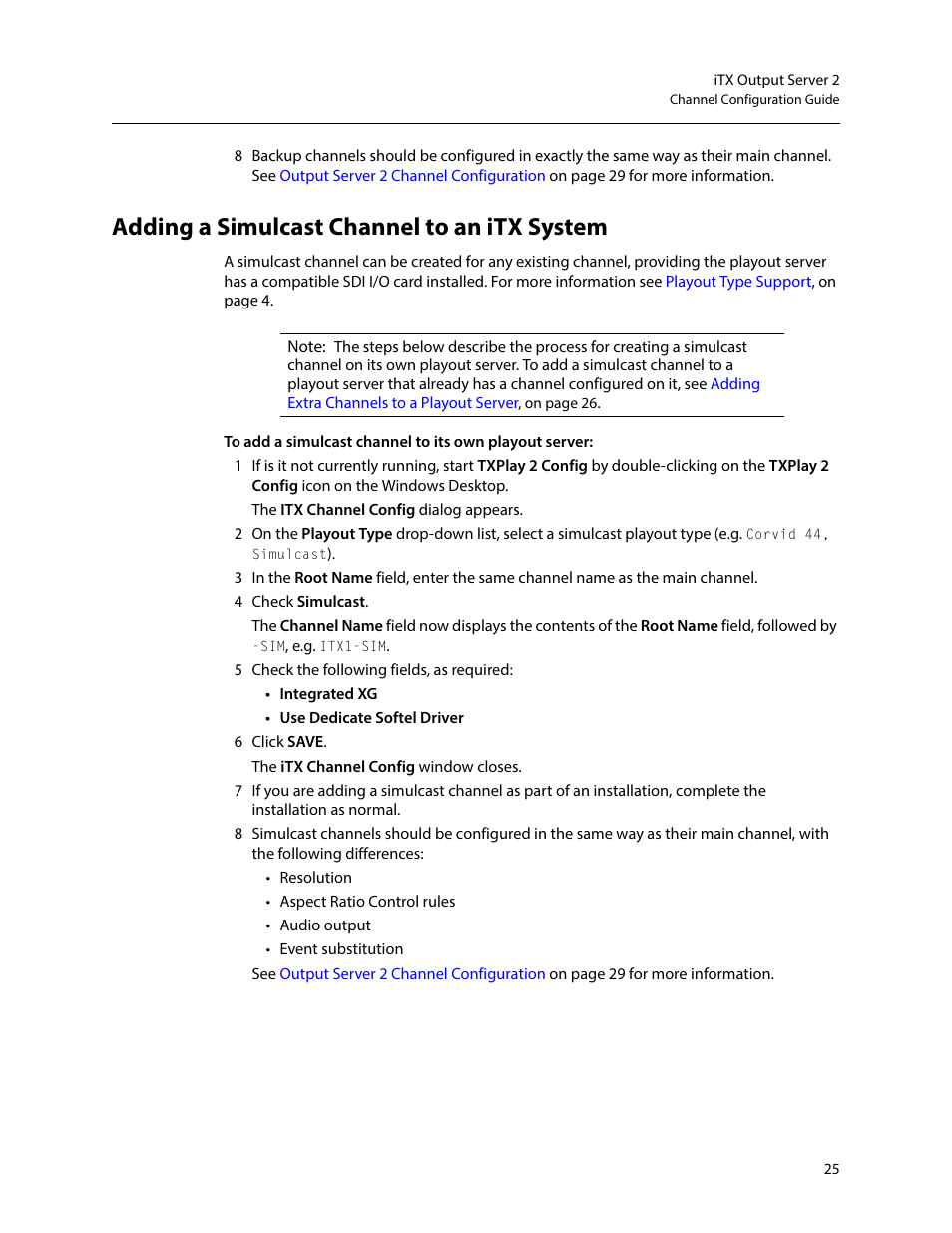 Adding a simulcast channel to an itx system | Grass Valley iTX Output Server 2 v.2.6 User Manual | Page 31 / 75