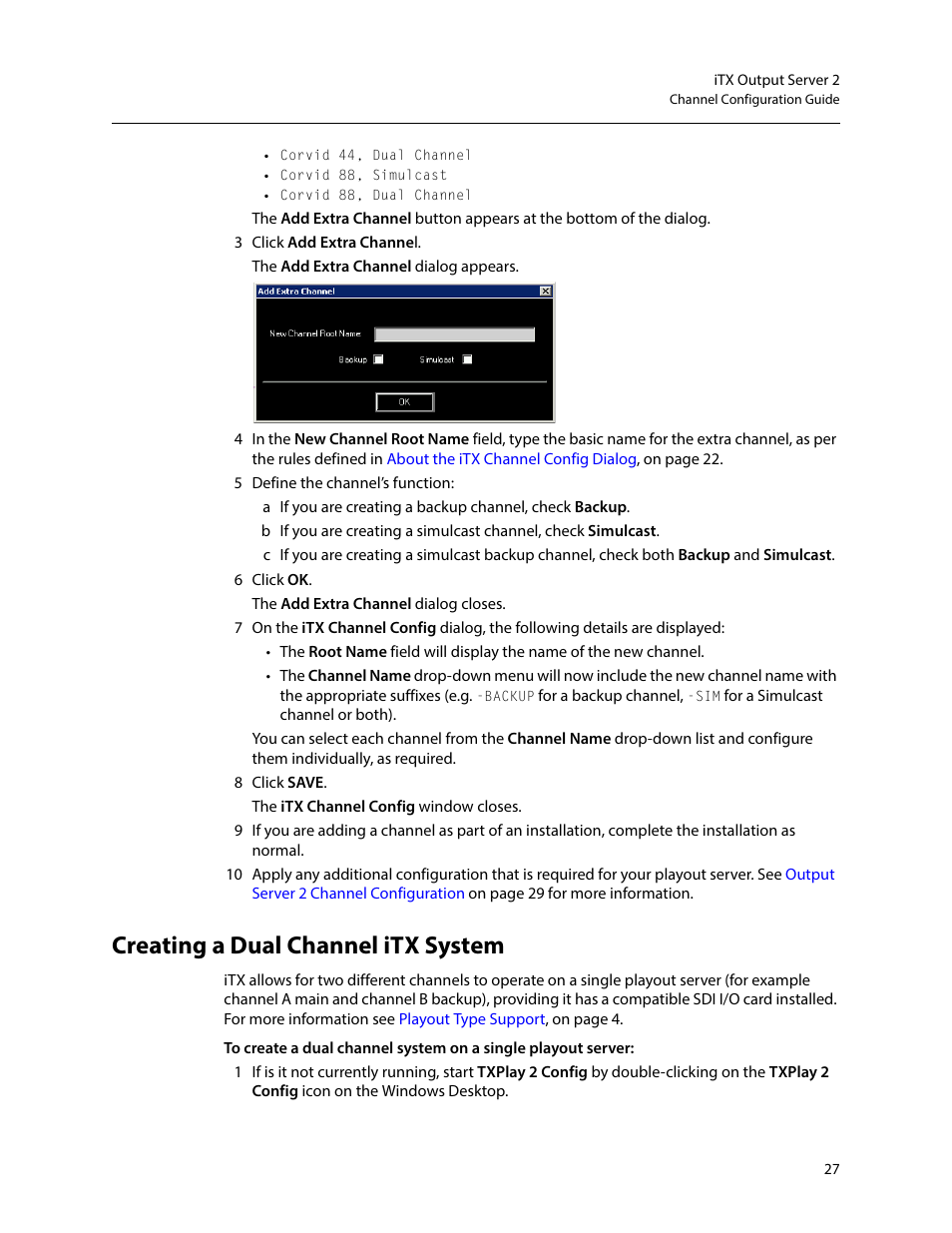 Creating a dual channel itx system | Grass Valley iTX Output Server 2 v.2.6 User Manual | Page 33 / 75