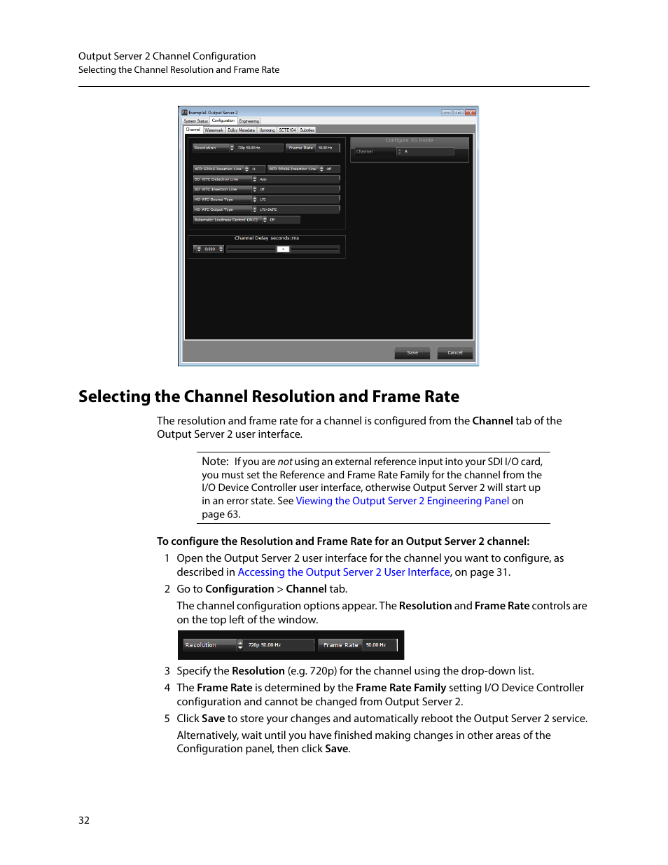 Selecting the channel resolution and frame rate | Grass Valley iTX Output Server 2 v.2.6 User Manual | Page 38 / 75