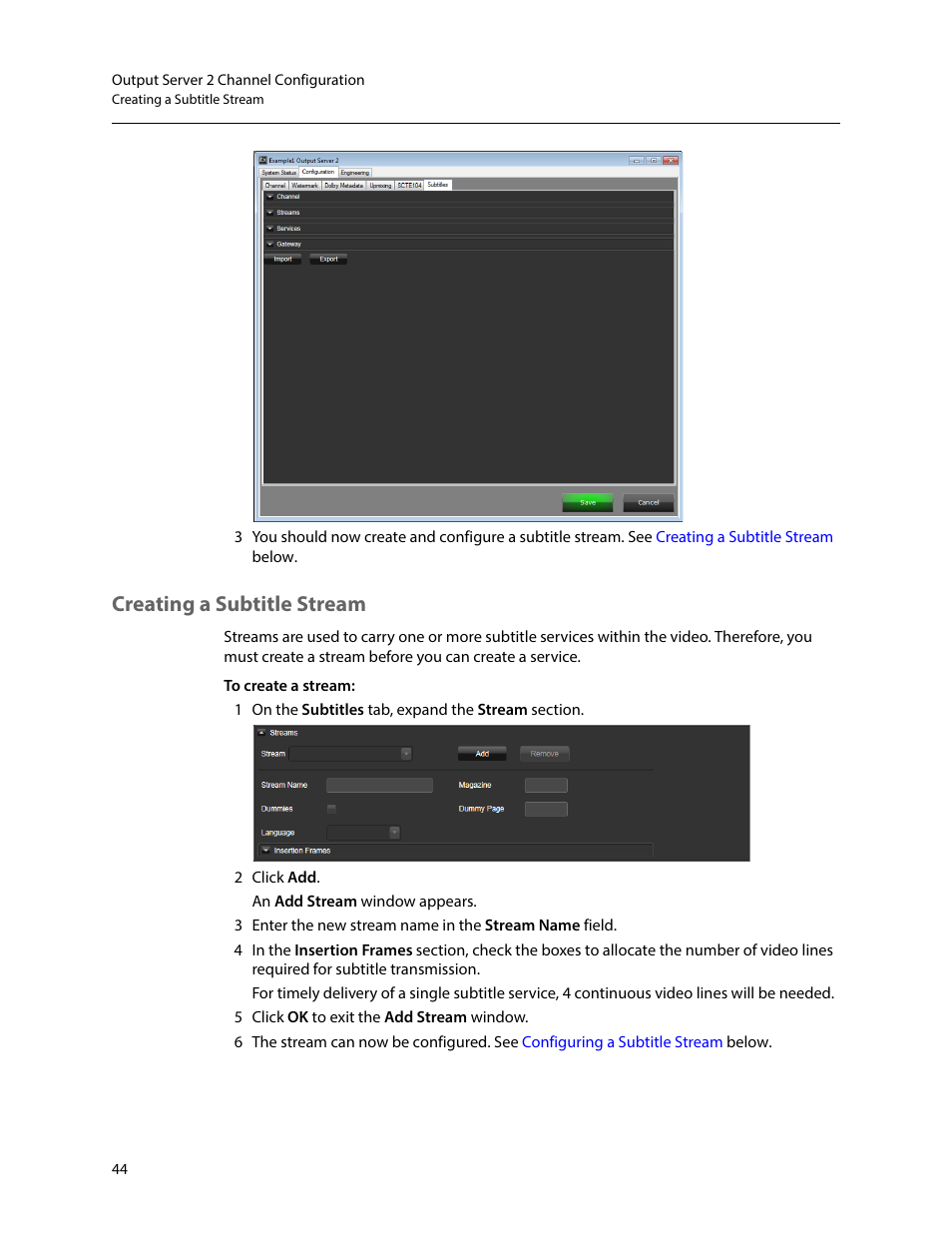 Creating a subtitle stream | Grass Valley iTX Output Server 2 v.2.6 User Manual | Page 50 / 75